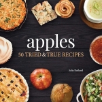 Apples: 50 Tried and True Recipes (Nature's Favorite Foods Cookbooks)
#NationalEatARedAppleDay