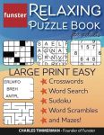 Funster Relaxing Puzzle Book for Adults - Large Print Easy Crosswords, Word Search, Sudoku, Word Scrambles, and Mazes!: The fun activity book for adults with a variety of brain games
#CrosswordPuzzleDay
