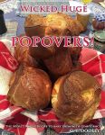 Wicked Huge Popovers: The Simple, Secret Recipe to Bake Them with Confidence#BlueberryPopoverDay